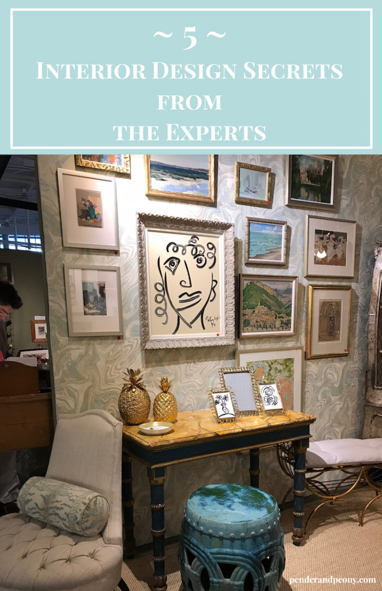 5 Interior Design Secrets from the Experts – Pender & Peony