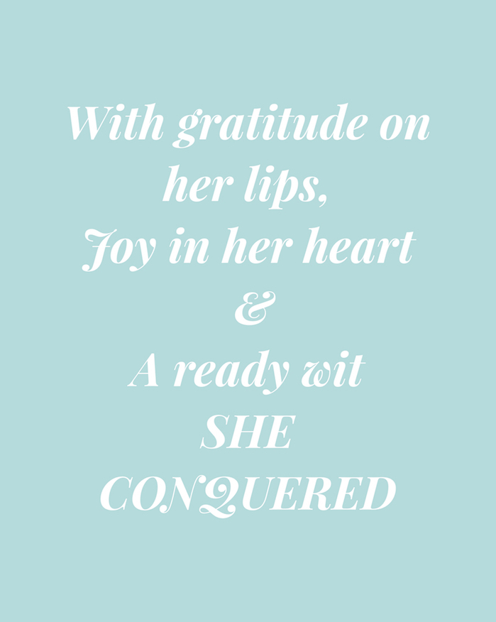 With gratitude on her lips, joy in her heart and a ready wit she conquered. graphic white text agains pink background