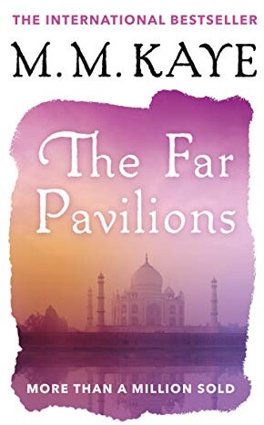 Novel cover - The Far Pavilions by MM Kaye