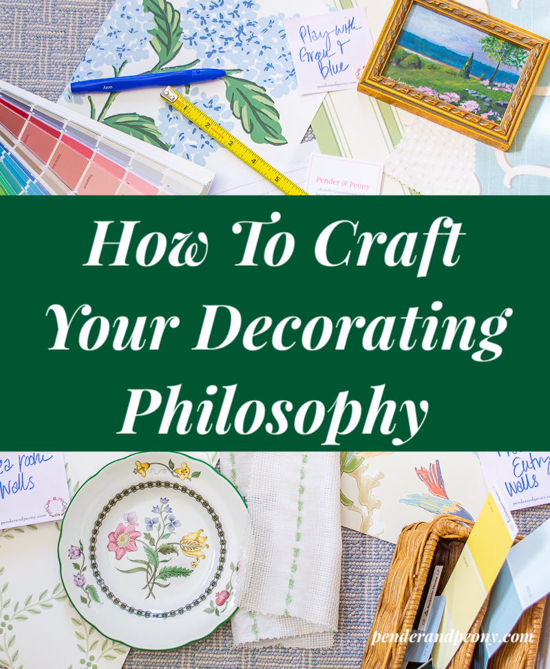 Designers flatlay with graphic "How to craft your decorating philosophy"