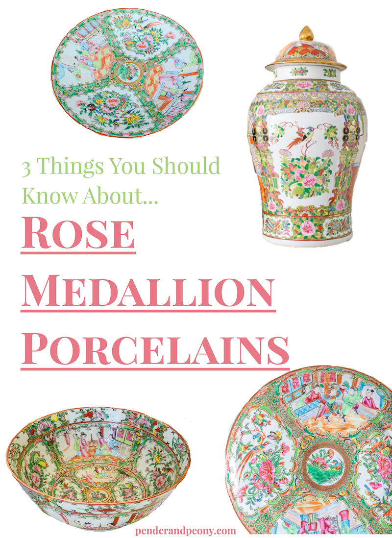 The 3 Things You Should Know About Rose Medallion Porcelains - graphic