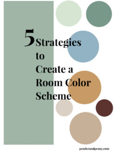 A look at the 5 strategies I use to put together a room color scheme
