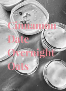 Cinnamon date overnight oats - an easy prep ahead breakfast for busy mornings.