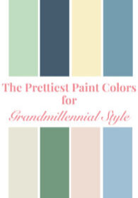 The prettiest paint colors for Grandmillennial style homes - palette of colors