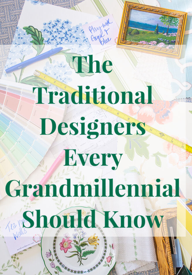 The Traditional Designers Every Grandmillennial Should Know graphic collage